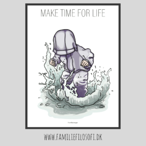 Make Time for Life